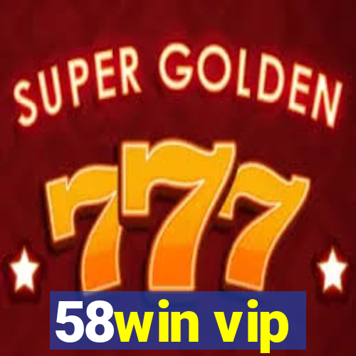 58win vip